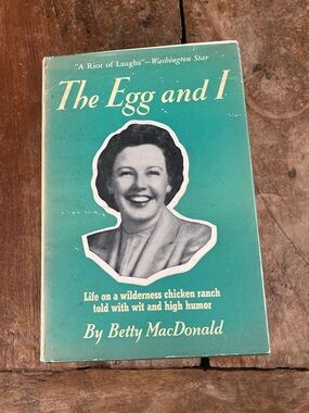 The Egg and I by Betty MacDonald - Teal Cover